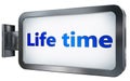 Life time on billboard background