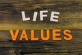 Life value memory lifestyle values family love together kindness