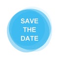 Light blue Button: Save the date Royalty Free Stock Photo