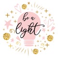 Light bulb lamp symbol concept of idea pink golden colors Text Be a light Royalty Free Stock Photo