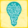 Light bulb shape inspirational lettering quote Royalty Free Stock Photo