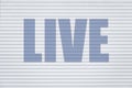 Light gray texture abstract background of horizontal lines. Word LIVE. Royalty Free Stock Photo