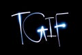 Light painting of the letters TGIF Royalty Free Stock Photo