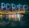 Light painting with the word Porto written.