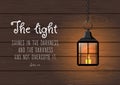The Light Shines In The Darkness... Biblical Quote