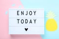 Lightbox with words Enjoy Today Royalty Free Stock Photo