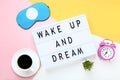 Words Wake Up And Dream