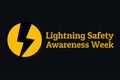 Lightning Safety Awareness Week concept. Template for background, banner, card, poster with text inscription. Vector