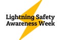 Lightning Safety Awareness Week concept. Template for background, banner, card, poster with text inscription. Vector