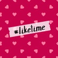 Like time. Vector background for social media promotion