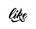 Like word. Hand drawn lettering