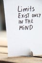 Limit exist only in the mind. Motivational quotes inscription on a tag