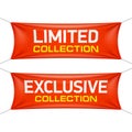Limited and exclusive collection textile banners