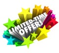 Limited Time Offer Stars 3d Words Special Savings Deal Ending So Royalty Free Stock Photo