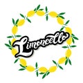 Limoncello. The name of Italian lemon liquor.