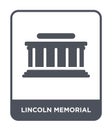 lincoln memorial icon in trendy design style. lincoln memorial icon isolated on white background. lincoln memorial vector icon