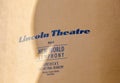 Lincoln theatre sign at housewall