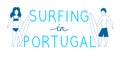 Line blue surfers with surfboards with lettering in Portugal. Vector illustration.