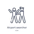 Linear airport searchor icon from Airport terminal outline collection. Thin line airport searchor vector isolated on white Royalty Free Stock Photo