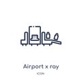 Linear airport x ray machine icon from Airport terminal outline collection. Thin line airport x ray machine vector isolated on