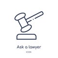 Linear ask a lawyer icon from Law and justice outline collection. Thin line ask a lawyer icon isolated on white background. ask a