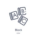 Linear block icon from Kids and baby outline collection. Thin line block icon isolated on white background. block trendy