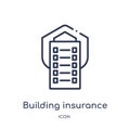 Linear building insurance icon from Insurance outline collection. Thin line building insurance icon isolated on white background.