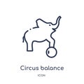 Linear circus balance icon from Circus outline collection. Thin line circus balance vector isolated on white background. circus