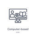 Linear computer-based training icon from Elearning and education outline collection. Thin line computer-based training vector