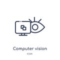 Linear computer vision icon from General outline collection. Thin line computer vision icon isolated on white background. computer