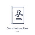 Linear constitutional law icon from Law and justice outline collection. Thin line constitutional law icon isolated on white