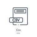 Linear csv icon from File type outline collection. Thin line csv vector isolated on white background. csv trendy illustration Royalty Free Stock Photo