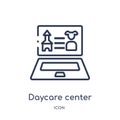 Linear daycare center icon from Elearning and education outline collection. Thin line daycare center vector isolated on white