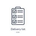 Linear delivery list icon from Delivery and logistic outline collection. Thin line delivery list vector isolated on white