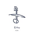 Linear erhu icon from Asian outline collection. Thin line erhu vector isolated on white background. erhu trendy illustration