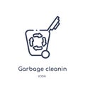 Linear garbage cleanin icon from Cleaning outline collection. Thin line garbage cleanin vector isolated on white background.