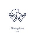 Linear giving love icon from Hands and gestures outline collection. Thin line giving love icon isolated on white background.