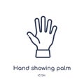 Linear hand showing palm icon from Human body parts outline collection. Thin line hand showing palm icon isolated on white