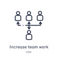 Linear increase team work icon from Business outline collection. Thin line increase team work icon isolated on white background.