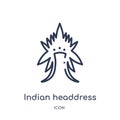 Linear indian headdress icon from Culture outline collection. Thin line indian headdress vector isolated on white background.