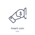Linear insert coin icon from Ecommerce and payment outline collection. Thin line insert coin vector isolated on white background.