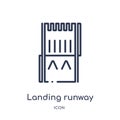 Linear landing runway icon from Airport terminal outline collection. Thin line landing runway vector isolated on white background Royalty Free Stock Photo