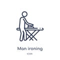 Linear man ironing icon from Behavior outline collection. Thin line man ironing vector isolated on white background. man ironing