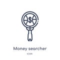 Linear money searcher icon from Business outline collection. Thin line money searcher icon isolated on white background. money