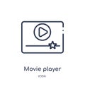 Linear movie player icon from Cinema outline collection. Thin line movie player vector isolated on white background. movie player