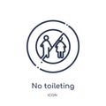 Linear no toileting icon from Maps and Flags outline collection. Thin line no toileting icon isolated on white background. no Royalty Free Stock Photo