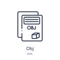 Linear obj icon from File type outline collection. Thin line obj vector isolated on white background. obj trendy illustration Royalty Free Stock Photo