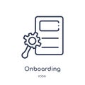 Linear onboarding icon from Human resources outline collection. Thin line onboarding icon isolated on white background. onboarding