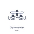 Linear optometrist icon from Health and medical outline collection. Thin line optometrist icon isolated on white background.