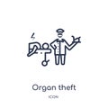 Linear organ theft icon from Medical outline collection. Thin line organ theft icon isolated on white background. organ theft